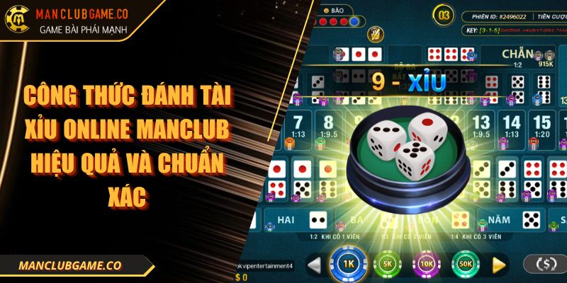 Công Thức Đánh Tài Xỉu Online Manclub Hiệu Quả Và Chuẩn Xác 3 Công Thức Đánh Tài Xỉu Online Manclub Hiệu Quả Và Chuẩn Xác